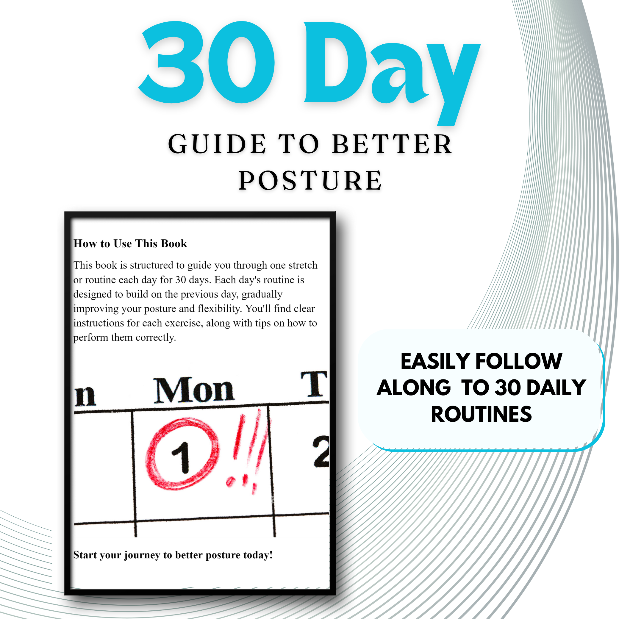 30 Days to Better Posture: A Daily Stretching and Routine Guide